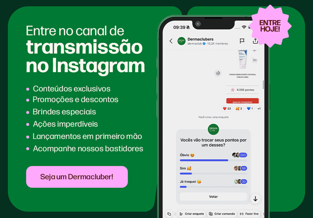 Banner do canal de transmissao do Dermaclub no Instagram, com promocoes exclusivas, conteudos especiais e acesso antecipado a lancamentos