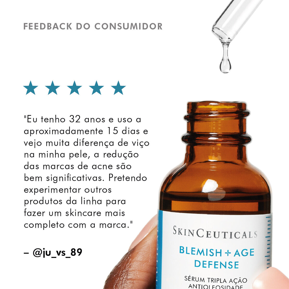 Depoimento do Serum SkinCeuticals Blemish + AGE Defense
