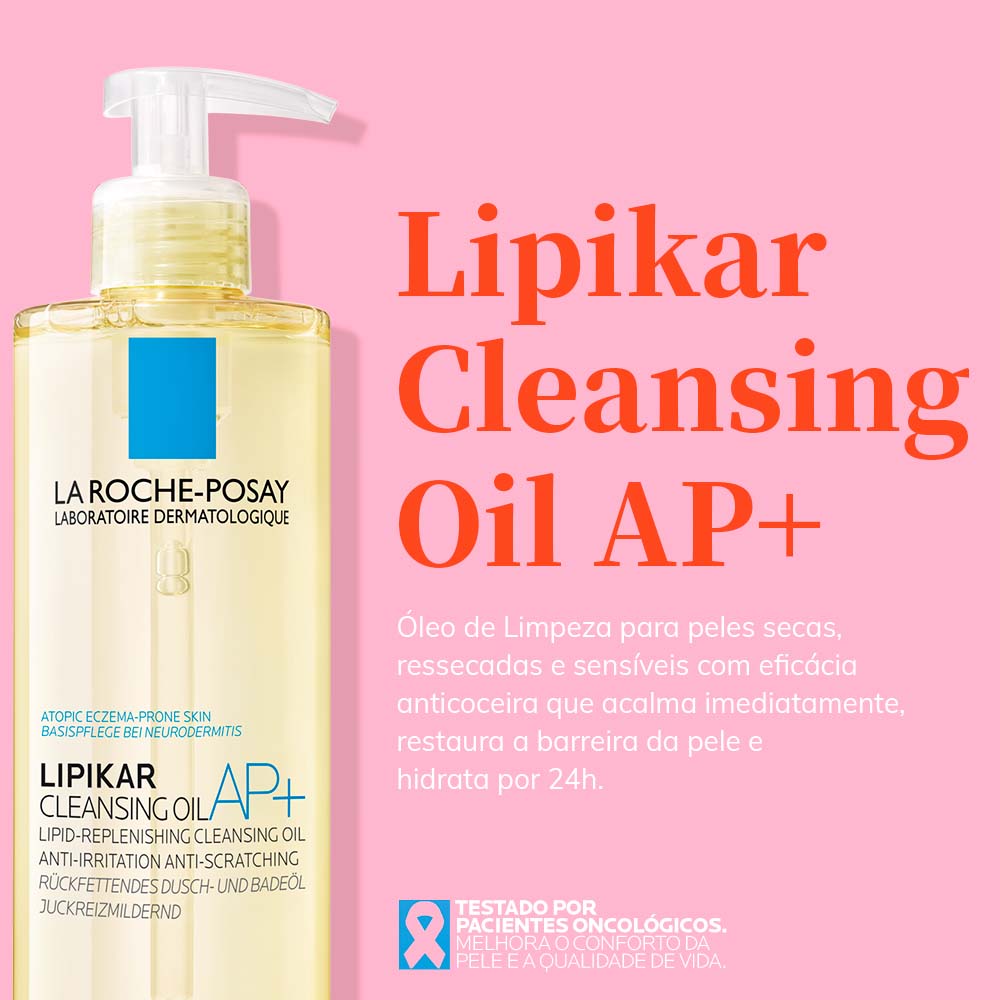Lipikar Cleansing Oil da La Roche-Posay para evitar pele ressecada